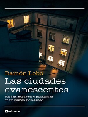 cover image of Las ciudades evanescentes